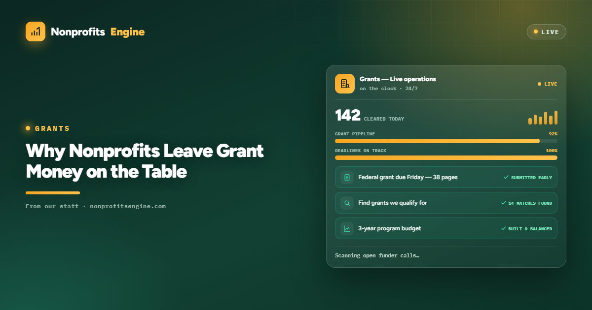 Grants — Why Nonprofits Leave Grant Money on the Table